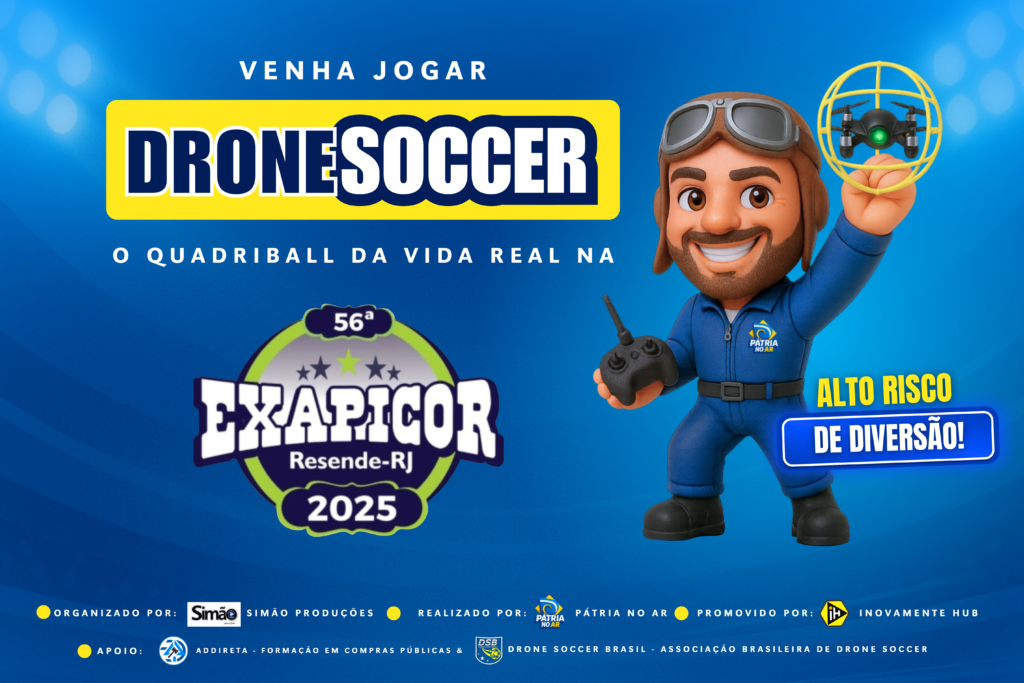 Banner promocional do Pátria no Ar – Arena Drone Soccer na 56ª Exapicor em Resende-RJ 2025, com personagem mascote segurando drone e controle remoto.